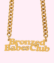 Bronzed Babes Club Necklace